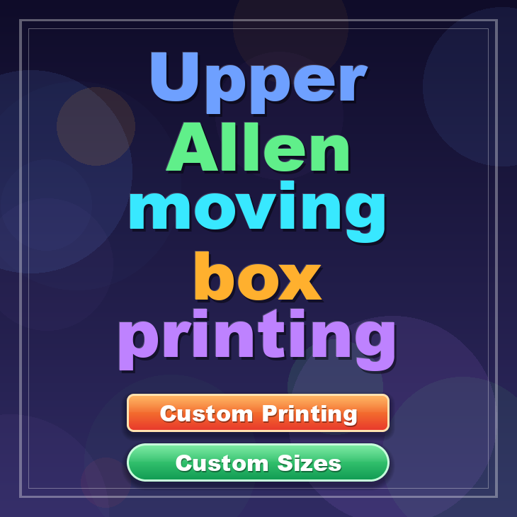 Upper Allen moving box printing