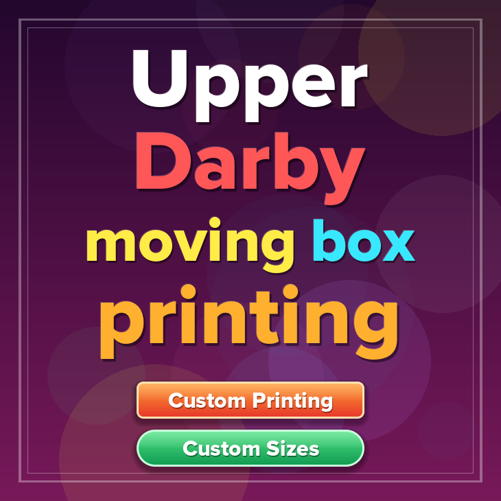 Upper Darby moving box printing