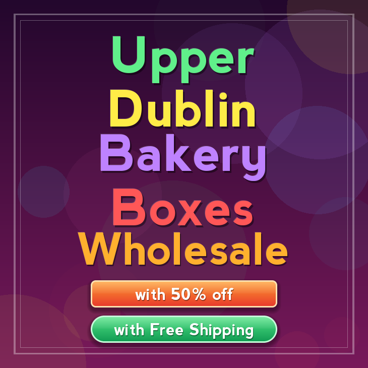 Upper Dublin bakery boxes