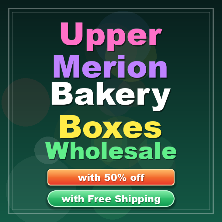 Upper Merion bakery boxes