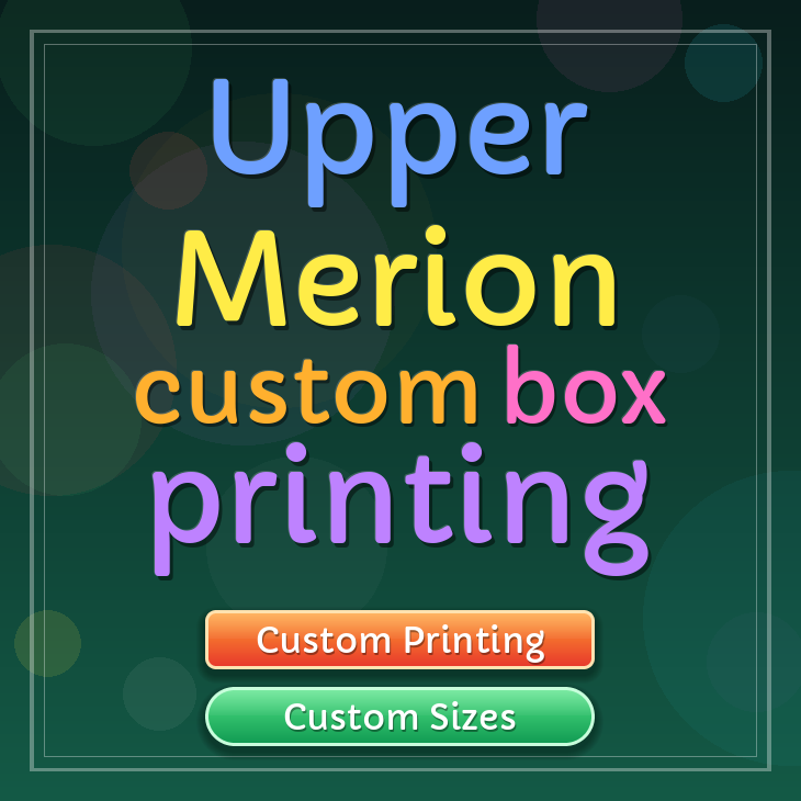 Upper Merion custom box printing