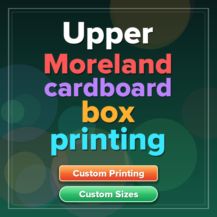 Upper Moreland cardboard box printing