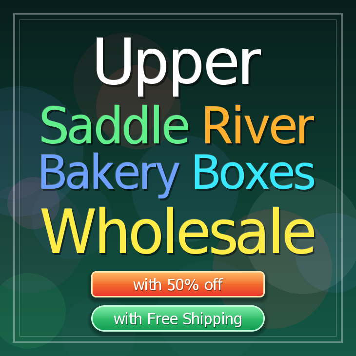 Upper Saddle River bakery boxes