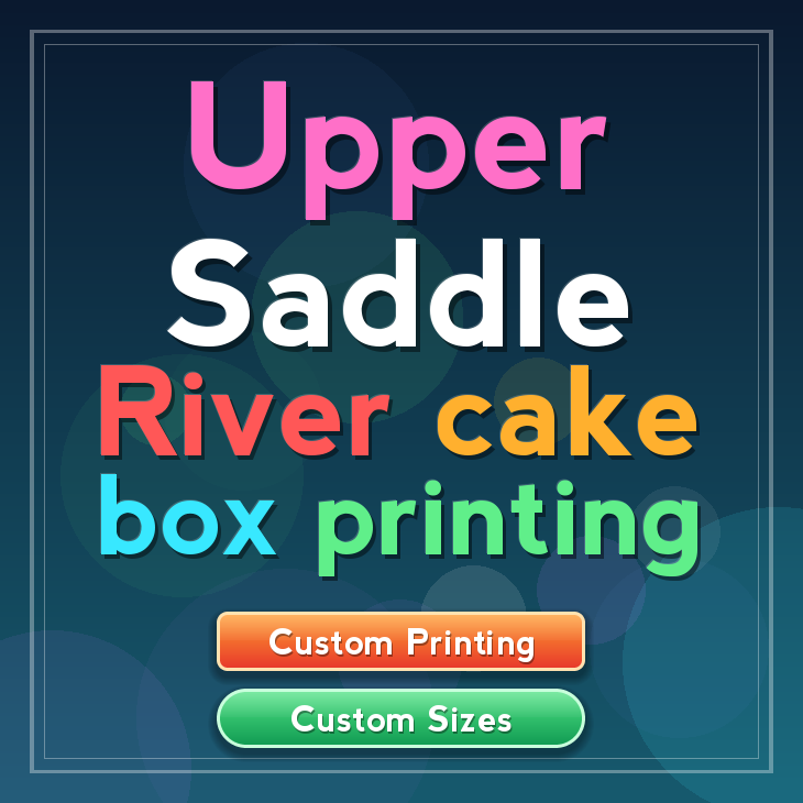 Upper Saddle River cake box printing