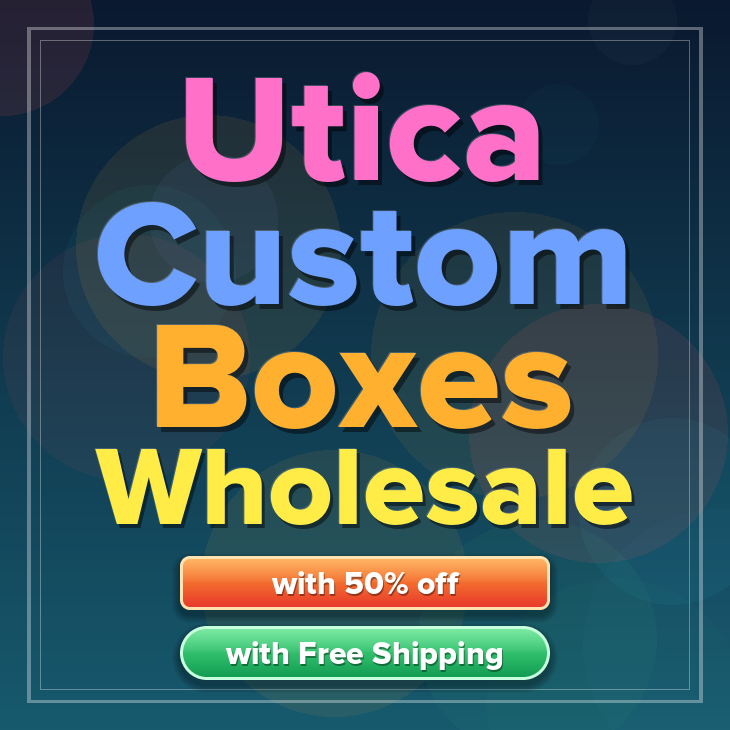 Utica custom boxes