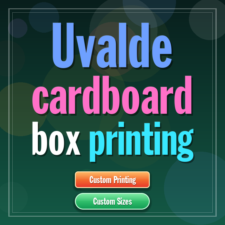 Uvalde cardboard box printing