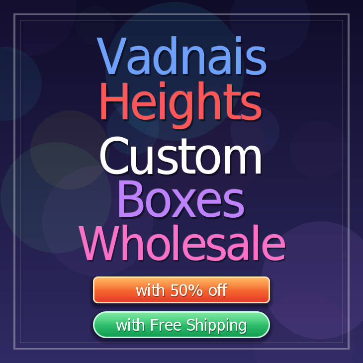 Vadnais Heights custom boxes