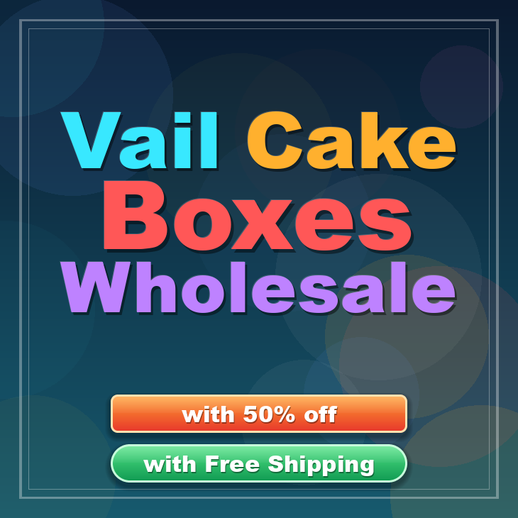 Vail cake boxes
