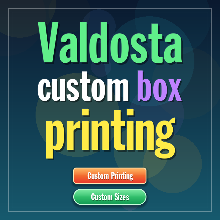 Valdosta custom box printing