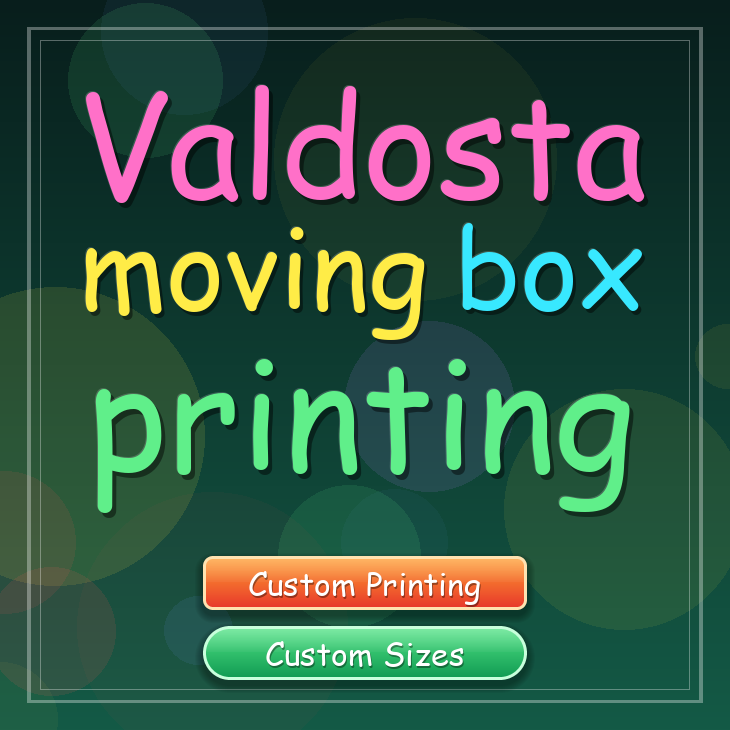 Valdosta moving box printing