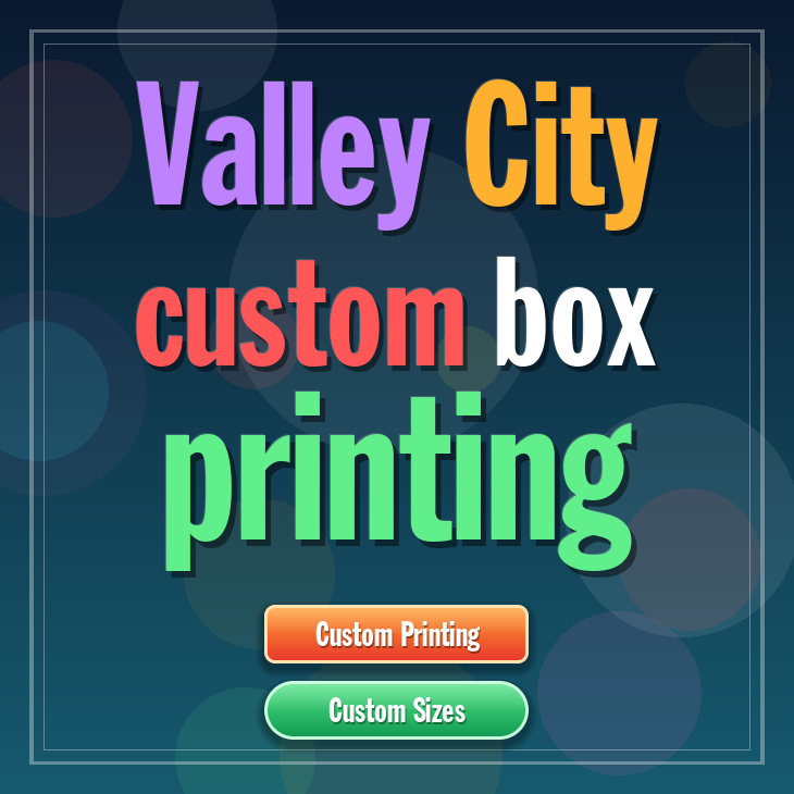 Valley City custom box printing