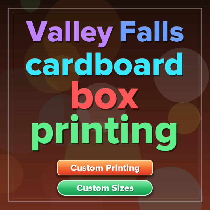 Valley Falls cardboard box printing