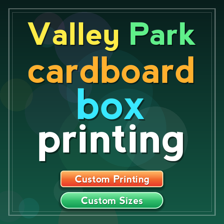 Valley Park cardboard box printing