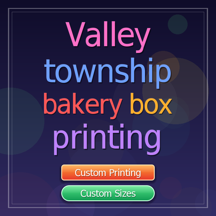 Valley Township bakery box printing