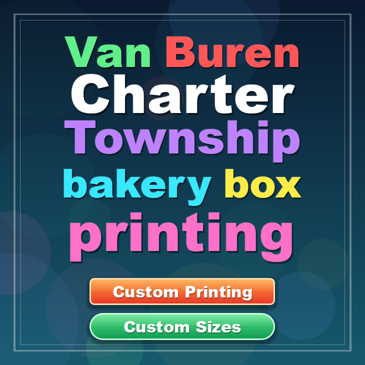 Van Buren Charter Township bakery box printing