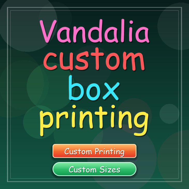 Vandalia custom box printing