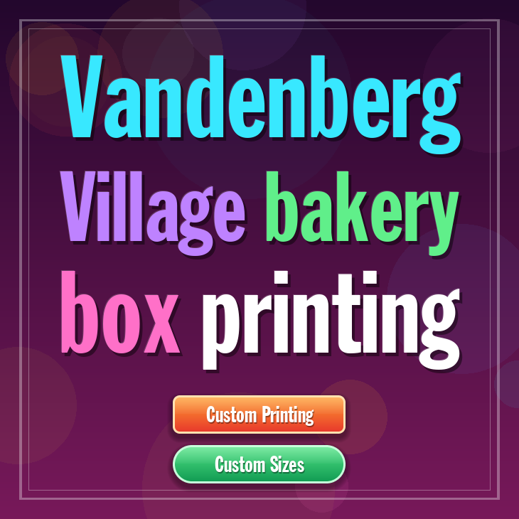 Vandenberg Village bakery box printing