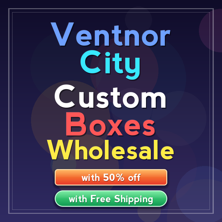 Ventnor City custom boxes