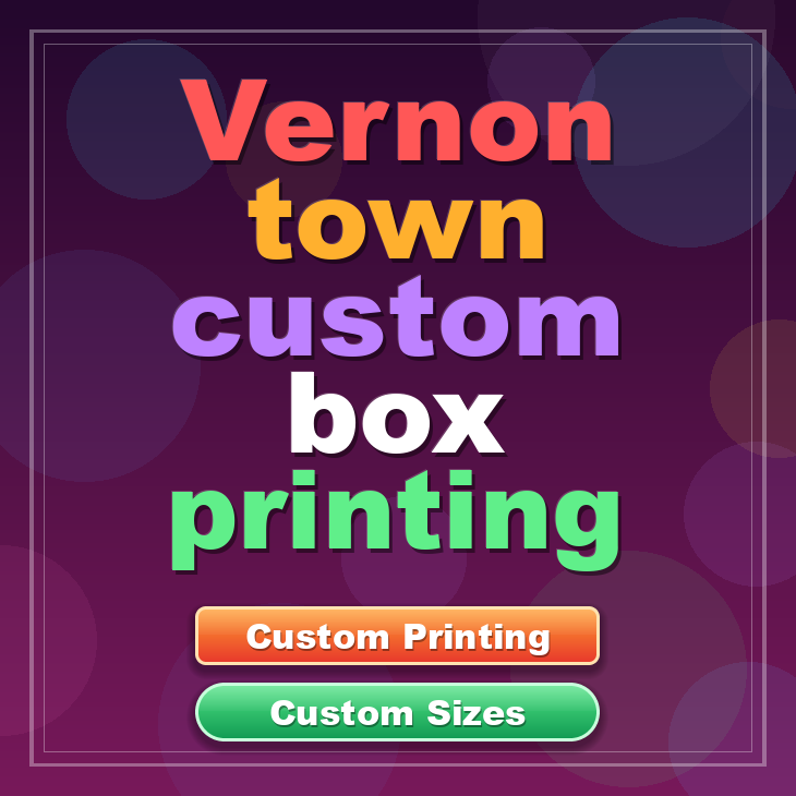 Vernon town custom box printing