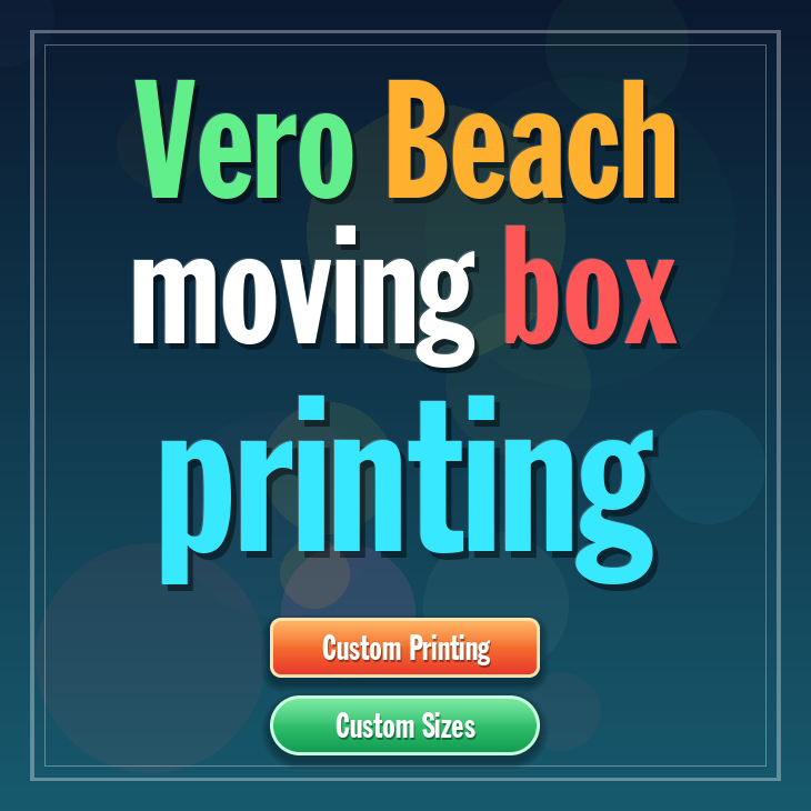 Vero Beach moving box printing