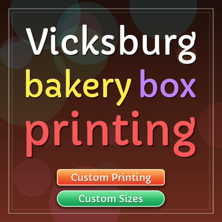Vicksburg bakery box printing