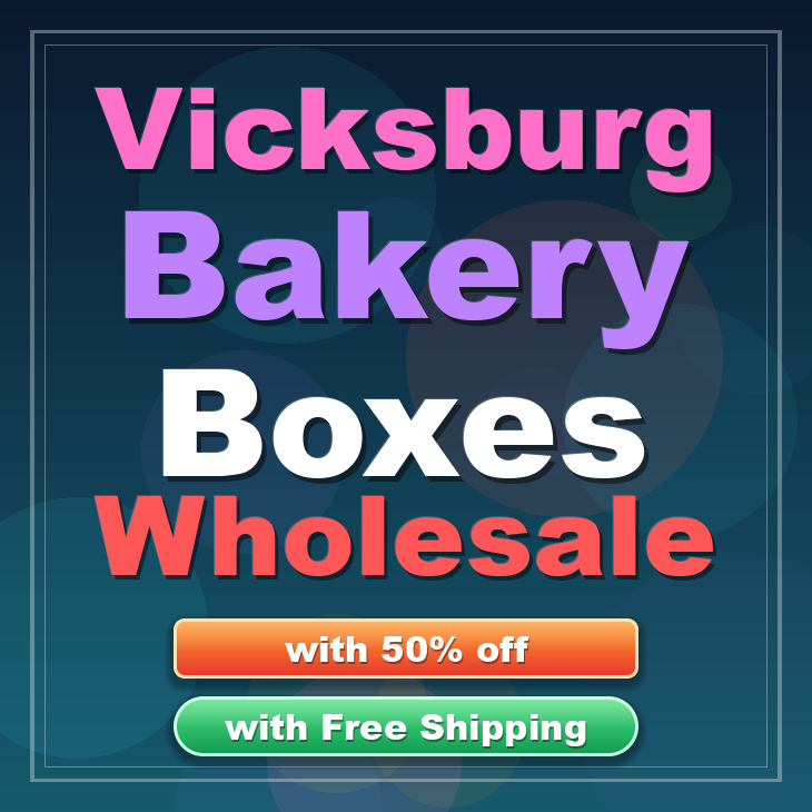 Vicksburg bakery boxes