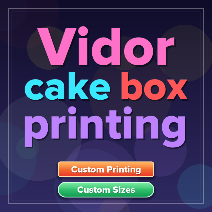 Vidor cake box printing