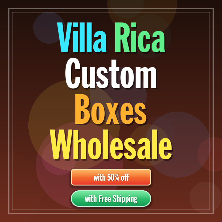 Villa Rica custom boxes