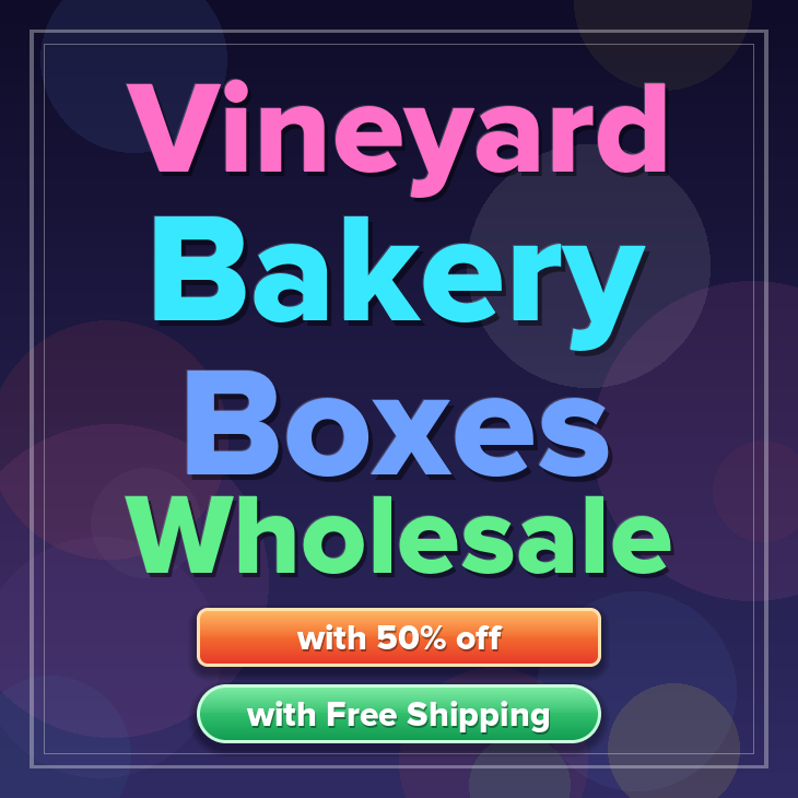 Vineyard bakery boxes