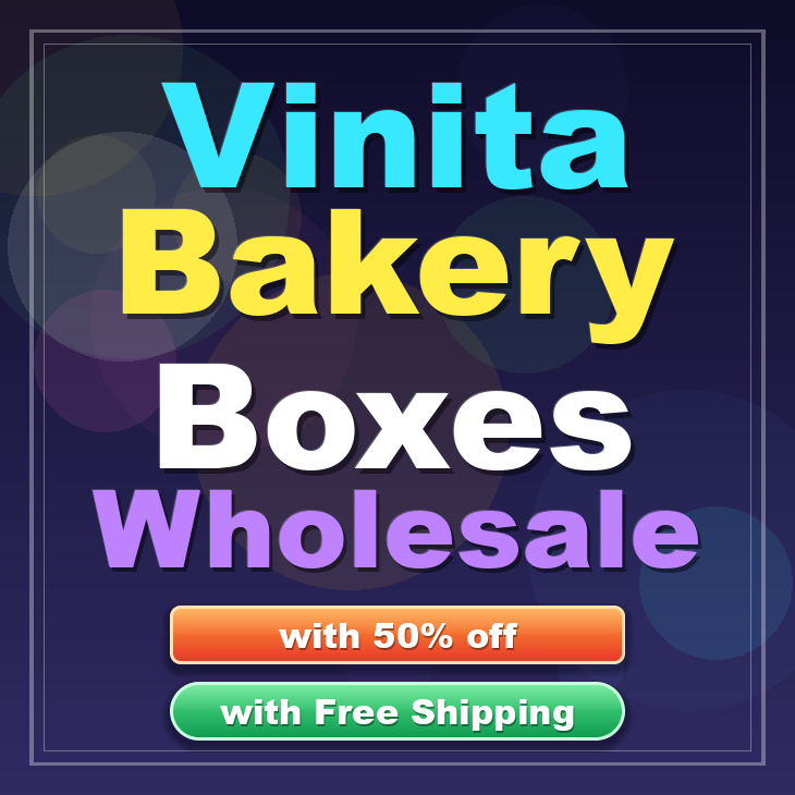 Vinita bakery boxes