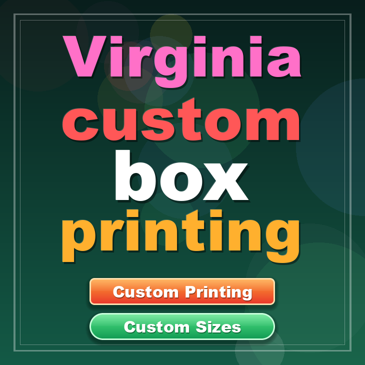 Virginia custom box printing