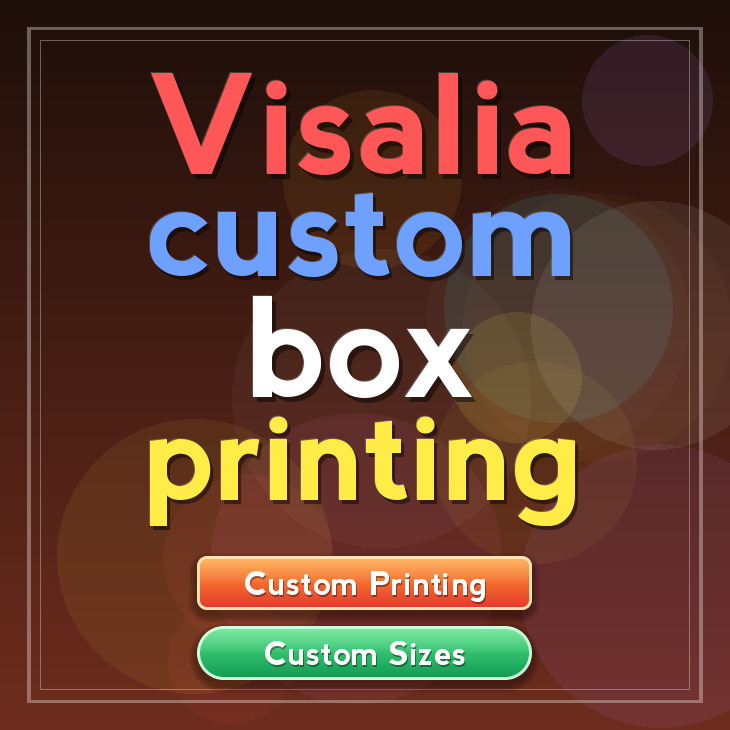 Visalia custom box printing
