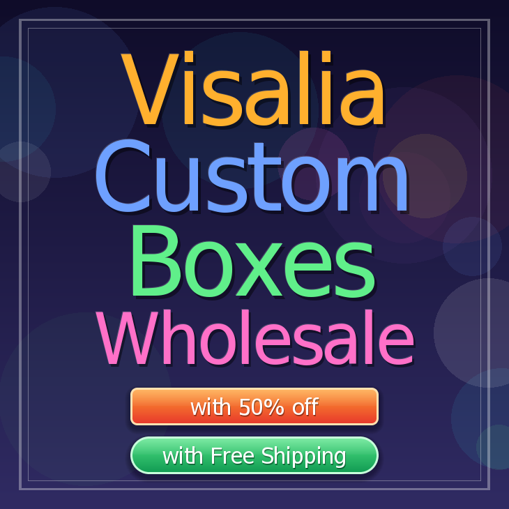 Visalia custom boxes