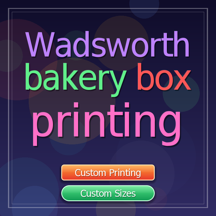 Wadsworth bakery box printing