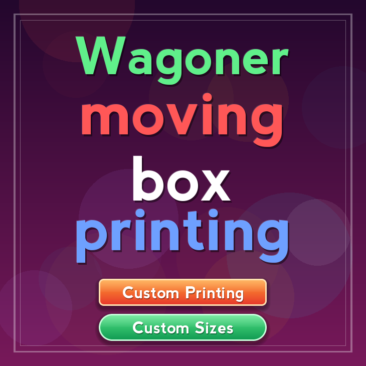 Wagoner moving box printing