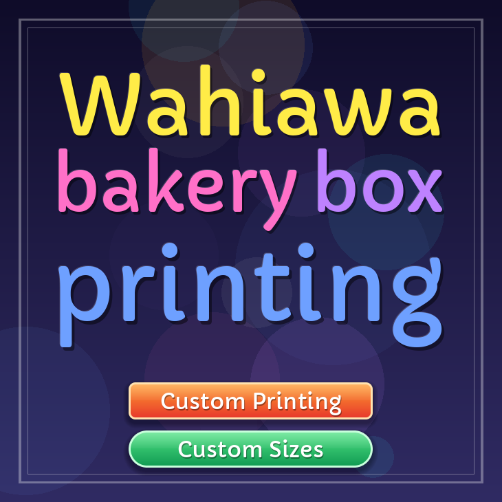 Wahiawa bakery box printing