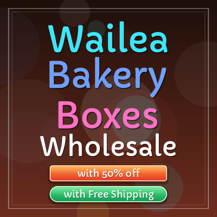 Wailea bakery boxes