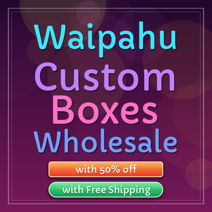 Waipahu custom boxes