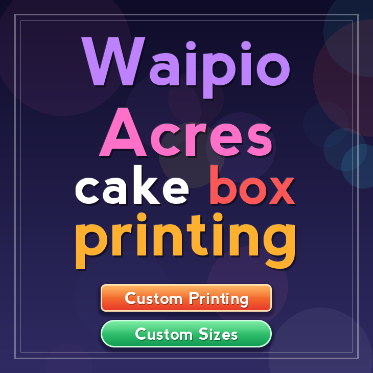 Waipio Acres cake box printing