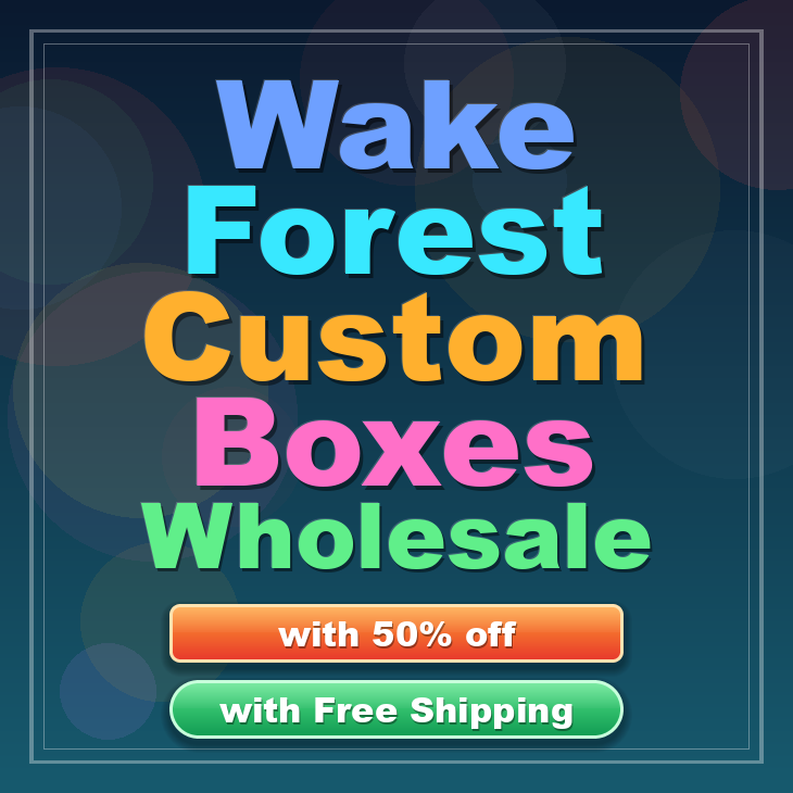 Wake Forest custom boxes