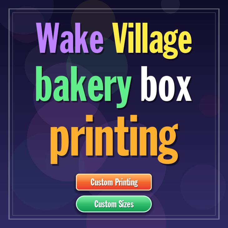 Wake Village bakery box printing