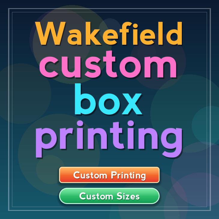 Wakefield custom box printing