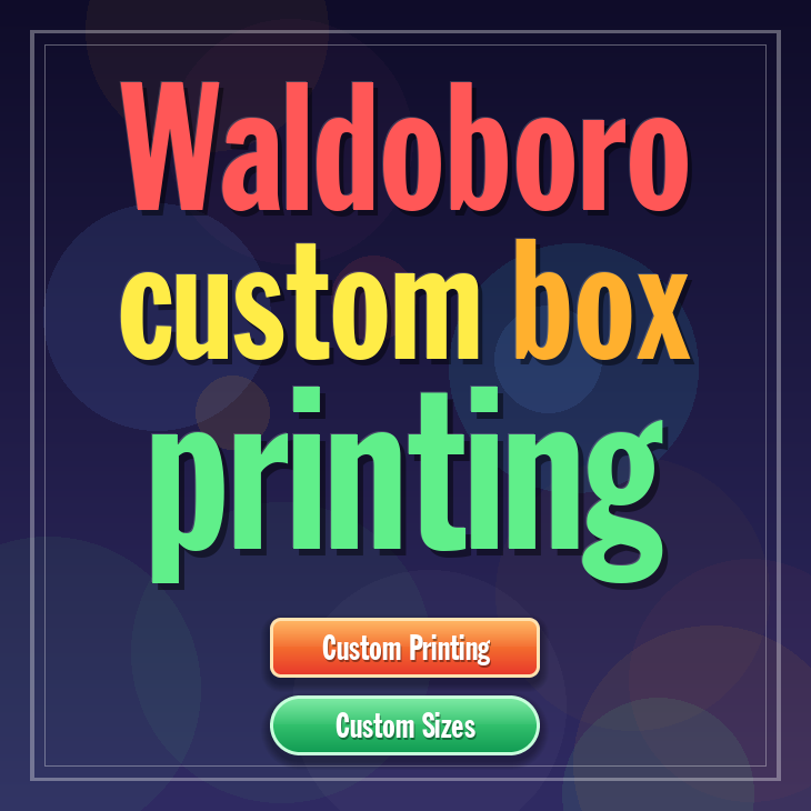 Waldoboro custom box printing