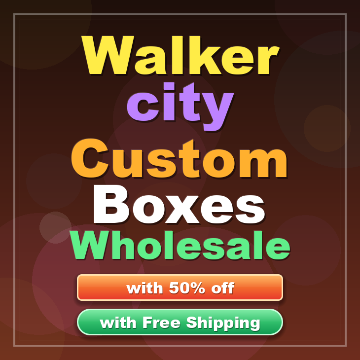 Walker city custom boxes