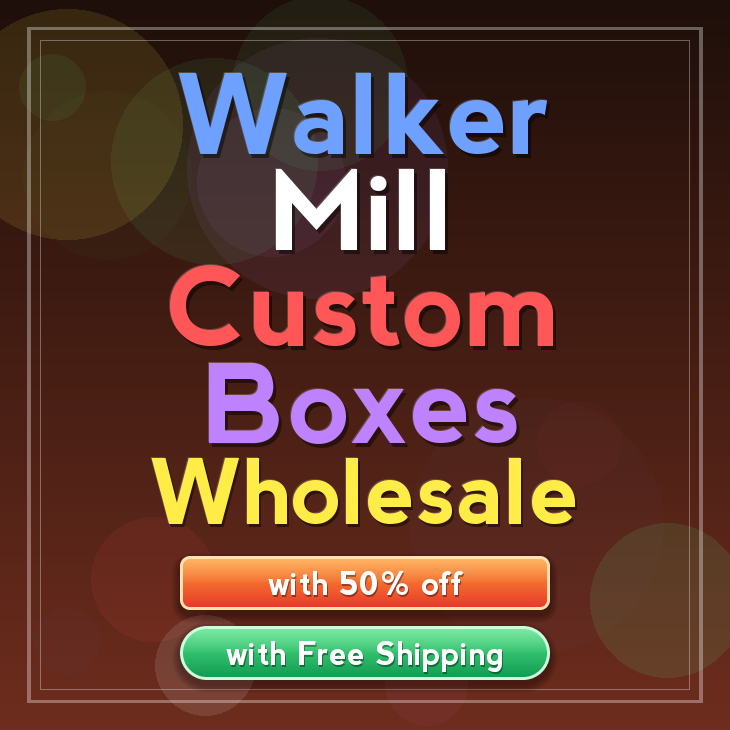 Walker Mill custom boxes