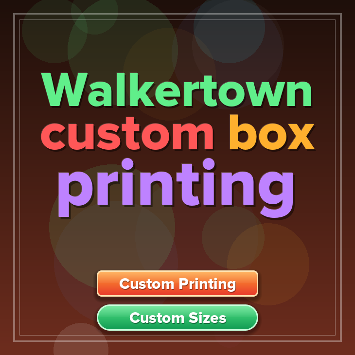 Walkertown custom box printing