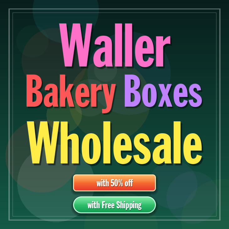 Waller bakery boxes