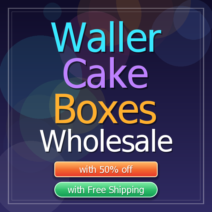 Waller cake boxes