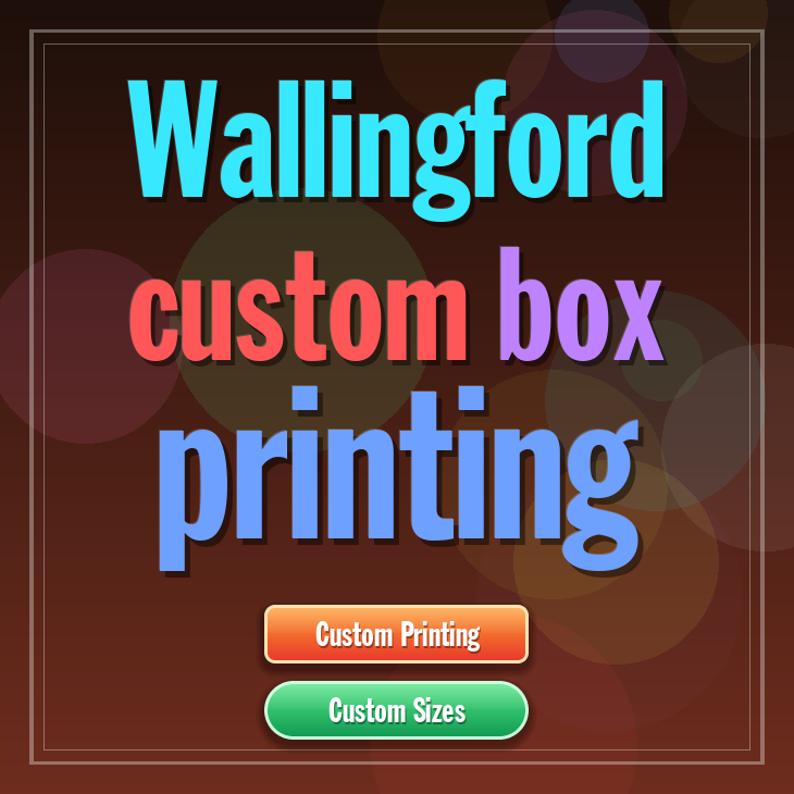 Wallingford custom box printing