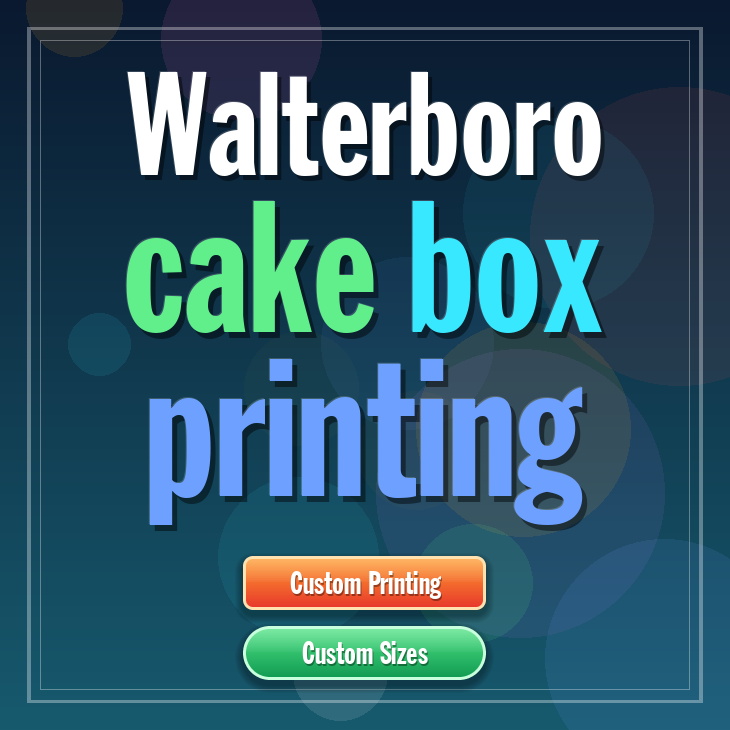 Walterboro cake box printing